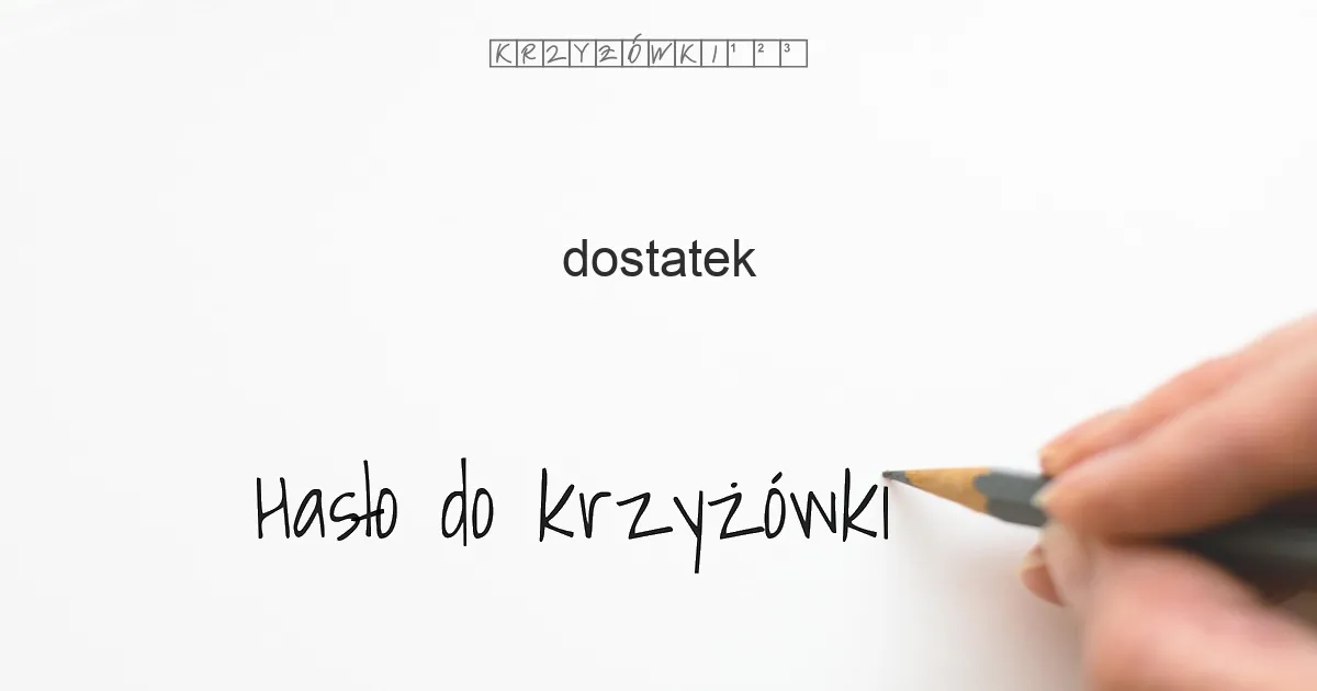 dostatek - krzyżówka